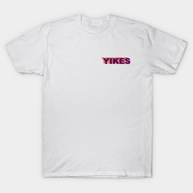 Yikes Rainbow T-Shirt by TheWildOrchid